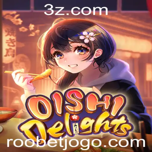 Descubra OishiDelights: A Nova Sensação no Roobet