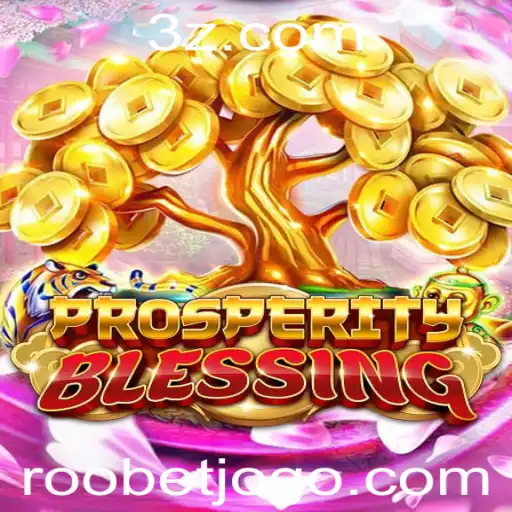 ProsperityBlessing: Explorando o Fascinante Mundo do Jogo de Roobet
