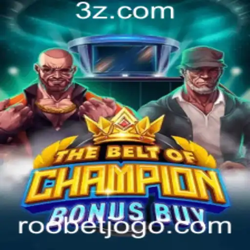 Explorando TheBeltOfChampionBonusBuy: Uma Nova Experiência no Roobet